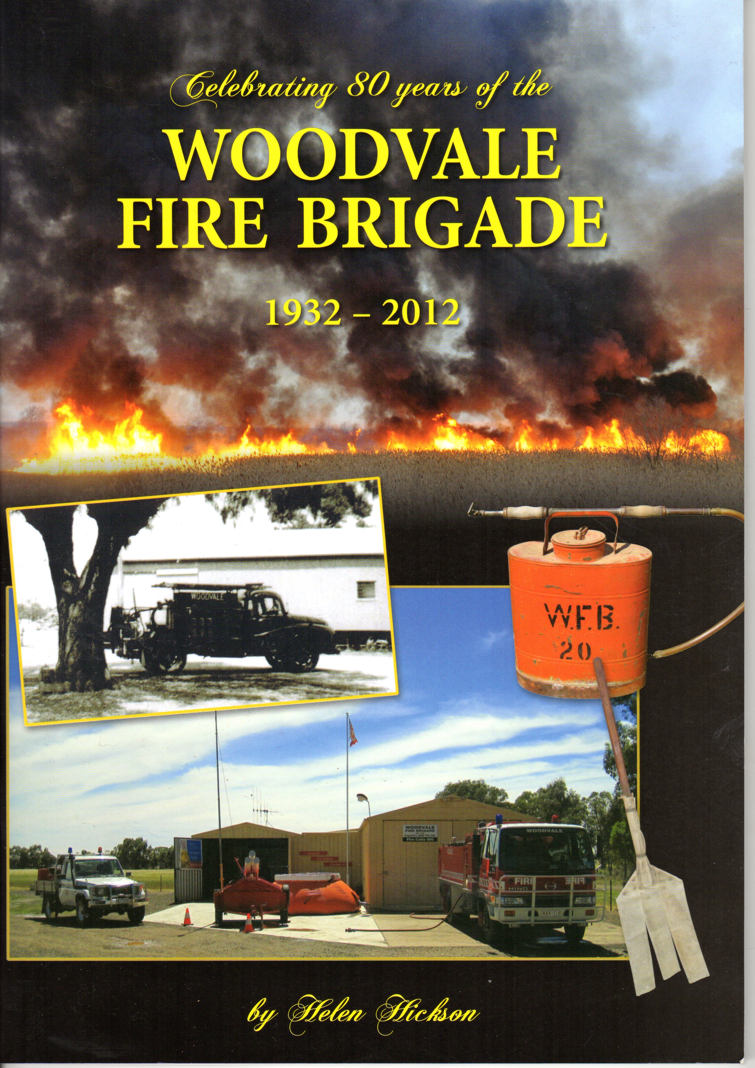 80 Year History of the Woodvale Fire Brigade...